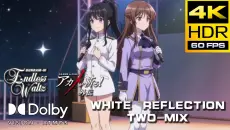 【杜比视界丨杜比全景声】同人MV动画“斩·赤红之瞳外传-「WHITE REFLECTION」”